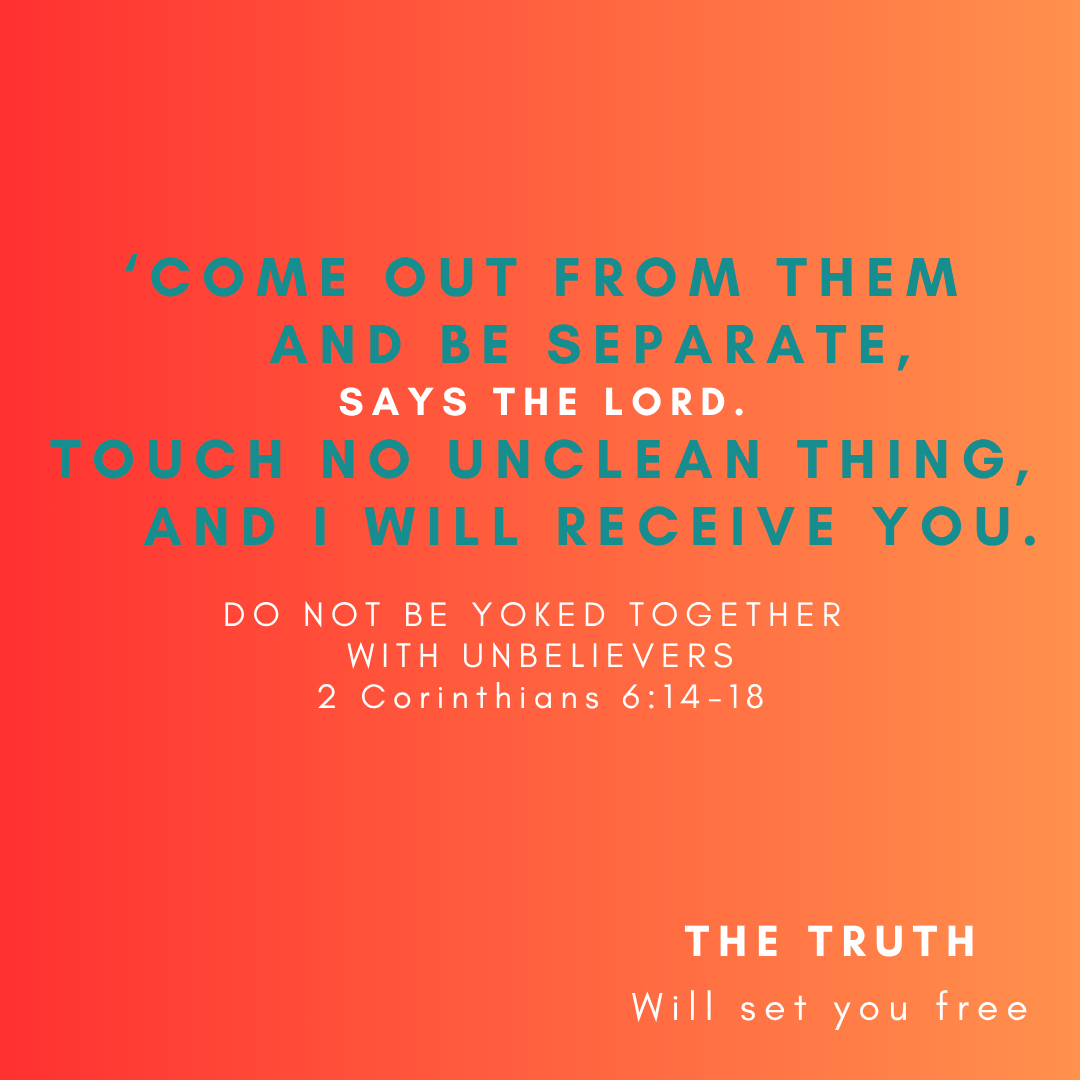 Do Not Be Yoked Together With Unbelievers _ 2 Corinthians 6:14-18